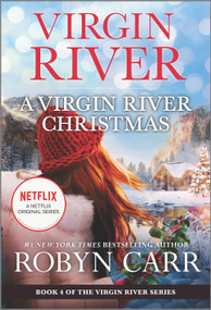 A Virgin River Christmas (A Holiday Romance Novel) by Robyn Carr, 9780778311805