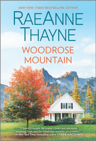 Woodrose Mountain by RaeAnne Thayne, 9781335632999