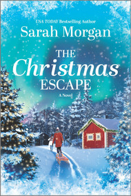 The Christmas Escape (A Holiday Romance Novel) - 9781335462817 by Sarah Morgan, 9781335462817