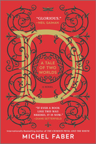 D (A Tale of Two Worlds) (A Novel) - 9781335474797 by Michel Faber, 9781335474797