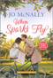 When Sparks Fly - 9781335916389 by Jo McNally, 9781335916389