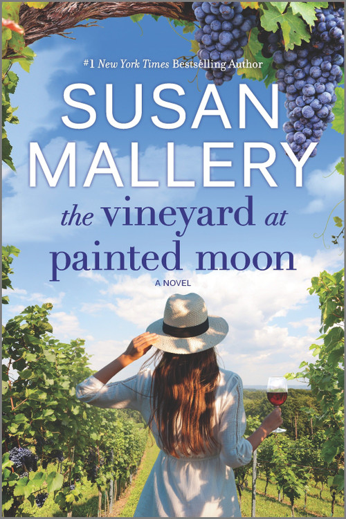 The Vineyard at Painted Moon (A Novel) - 9781335418784 by Susan Mallery, 9781335418784