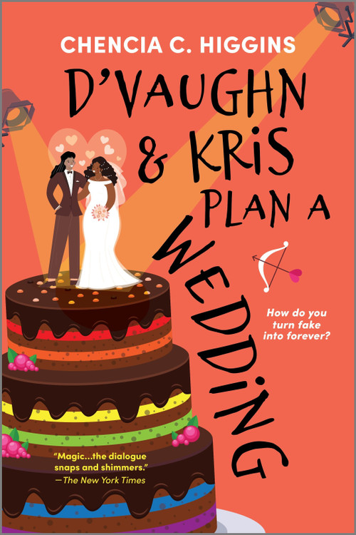 D'Vaughn and Kris Plan a Wedding by Chencia C. Higgins, 9781335534941
