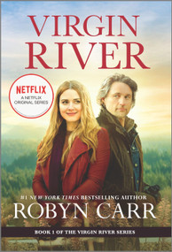 Virgin River (A Novel) by Robyn Carr, 9780778333142