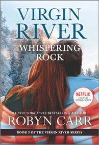 Whispering Rock (A Virgin River Novel) - 9780778386216 by Robyn Carr, 9780778386216