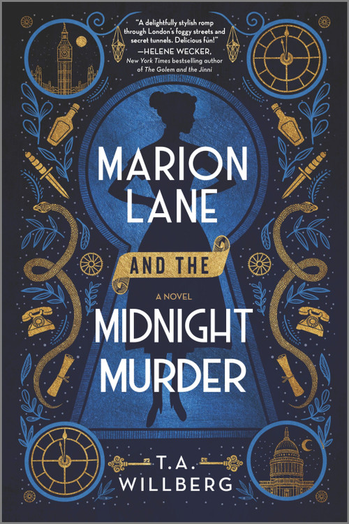 Marion Lane and the Midnight Murder (A Historical Mystery) by T.A. Willberg, 9780778311911