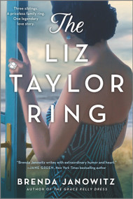 The Liz Taylor Ring (A Novel) by Brenda Janowitz, 9781525806476