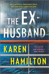 The Ex-Husband by Karen Hamilton, 9781525811609