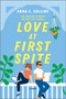 Love at First Spite (A Novel) by Anna E. Collins, 9781525899799