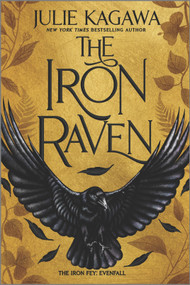 The Iron Raven - 9781335418630 by Julie Kagawa, 9781335418630