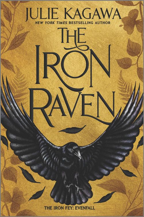 The Iron Raven - 9781335418630 by Julie Kagawa, 9781335418630