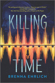 Killing Time - 9781335418678 by Brenna Ehrlich, 9781335418678