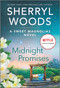 Midnight Promises (A Novel) by Sherryl Woods, 9780778386056