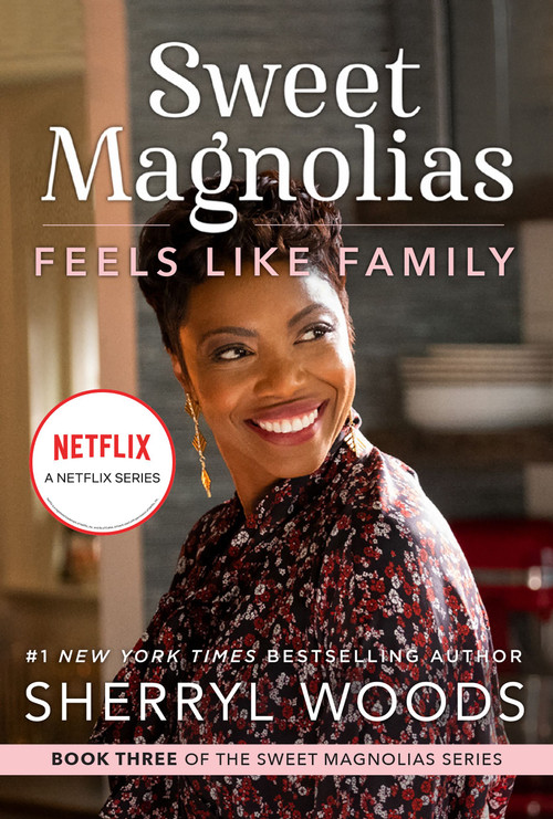 Feels Like Family (A Novel) by Sherryl Woods, 9780778386261