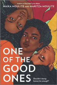 One of the Good Ones - 9781335426253 by Maika Moulite, Maritza Moulite, 9781335426253