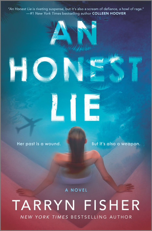 An Honest Lie (A Domestic Thriller) - 9781525899898 by Tarryn Fisher, 9781525899898