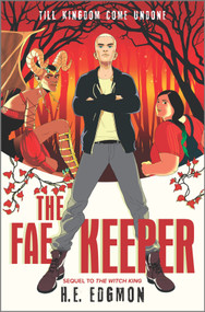 The Fae Keeper by H.E. Edgmon, 9781335425911