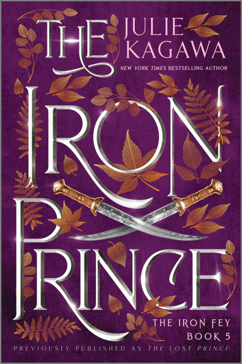 The Iron Prince Special Edition by Julie Kagawa, 9781335426826