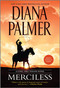 Merciless - 9781335475220 by Diana Palmer, Delores Fossen, 9781335475220