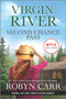 Second Chance Pass (A Virgin River Novel) by Robyn Carr, 9780778386582