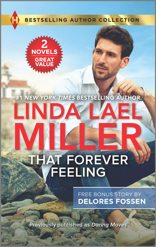 That Forever Feeling & Security Blanket by Linda Lael Miller, Delores Fossen, 9781335744975