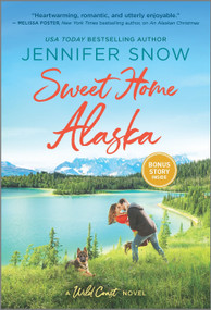 Sweet Home Alaska by Jennifer Snow, 9781335448613