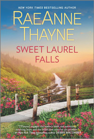 Sweet Laurel Falls by RaeAnne Thayne, 9781335448620