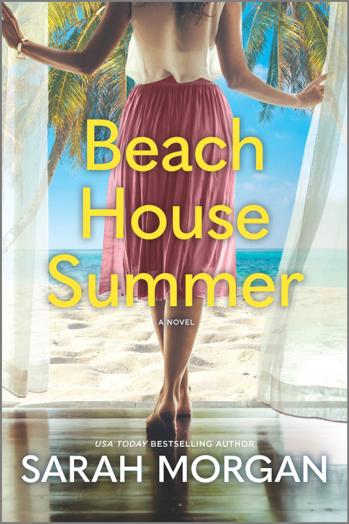 Beach House Summer (A Beach Read) by Sarah Morgan, 9781335462824