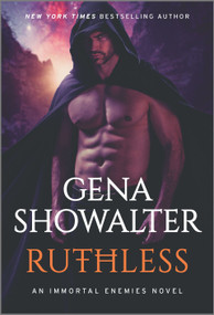 Ruthless (A Fantasy Romance Novel) by Gena Showalter, 9781335474964