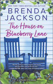 The House on Blueberry Lane (A Novel) by Brenda Jackson, 9781335620972
