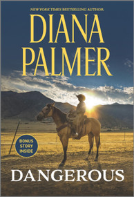 Dangerous - 9781335454362 by Diana Palmer, Naima Simone, 9781335454362