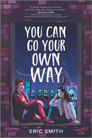 You Can Go Your Own Way - 9781335454348 by Eric Smith, 9781335454348