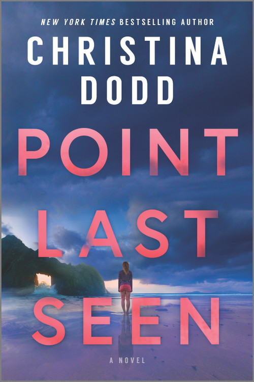 Point Last Seen (A Novel) by Christina Dodd, 9781335623973