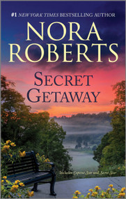 Secret Getaway by Nora Roberts, 9781335425997