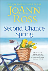 Second Chance Spring (A Novel) by JoAnn Ross, 9781335479983