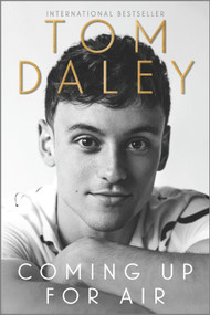 Coming Up for Air - 9781335662569 by Tom Daley, 9781335662569