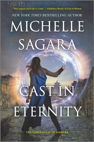 Cast in Eternity by Michelle Sagara, 9780778386520