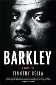 Barkley (A Biography) by Timothy Bella, 9781335484970