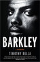 Barkley (A Biography) by Timothy Bella, 9781335484970