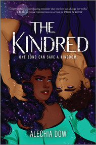The Kindred - 9781335428608 by Alechia Dow, 9781335428608