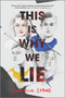 This Is Why We Lie - 9781335452757 by Gabriella Lepore, 9781335452757