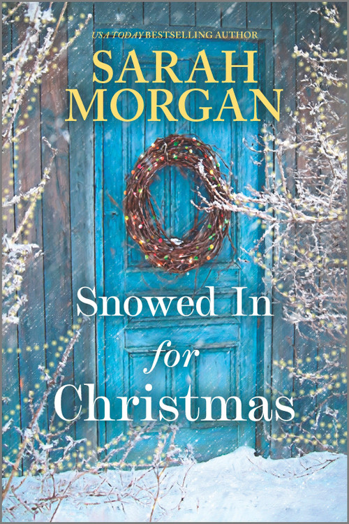 Snowed In for Christmas (A Holiday Romance Novel) - 9781335630940 by Sarah Morgan, 9781335630940