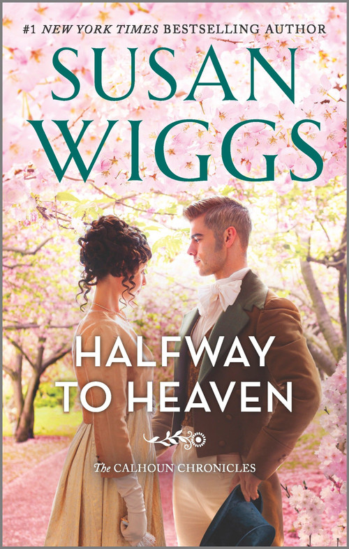 Halfway to Heaven (A Novel) by Susan Wiggs, 9780778333678