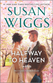 Halfway to Heaven (A Novel) by Susan Wiggs, 9780778333678