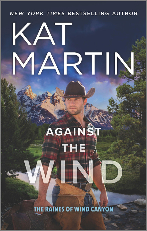 Against the Wind (A Novel) by Kat Martin, 9780778333685