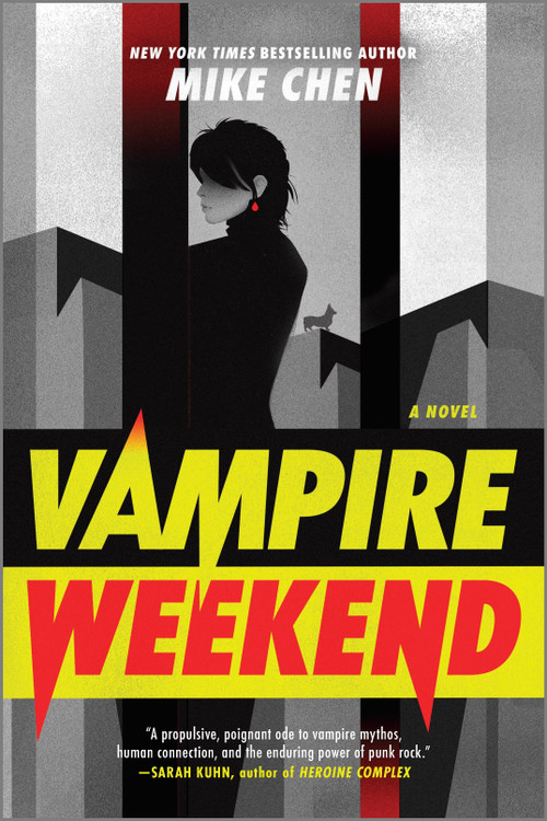 Vampire Weekend (A Novel) by Mike Chen, 9780778386964