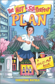 The Not-So-Perfect Plan by Christina Matula, 9781335429179