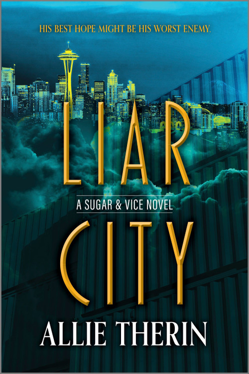 Liar City (Book 1 in a Slow Burn Gay Paranormal Romance Trilogy) by Allie Therin, 9781335621948
