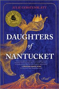 Daughters of Nantucket (A Novel) by Julie Gerstenblatt, 9780778333425