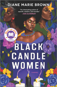 Black Candle Women (A Read with Jenna Pick) by Diane Marie Brown, 9781525899911